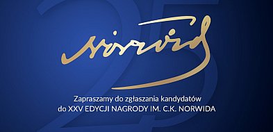 Nabór do 25. jubileuszowej edycji Nagrody im. C.K. Norwida