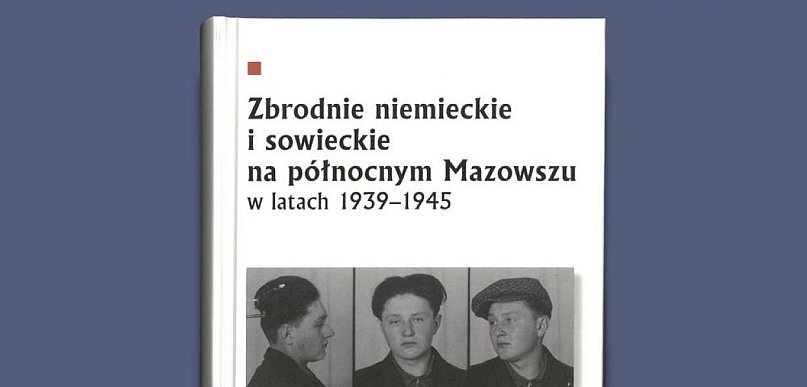 Mroczna historia regionu pod lupą badaczy