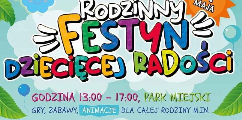 Rodzinny Festyn i Dzień Dziecka. Kalendarz imprez w Mławie