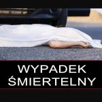 wypadek śmiertelny