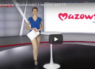 Mazowsze. Wiadomości z regionu wyd 13